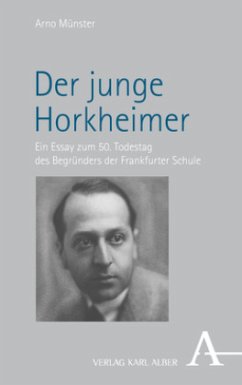 Der junge Horkheimer - Münster, Arno