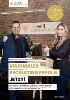 MAXIMALER RECRUITING ERFOLG. JETZT! - Schmitz, Marleen & Andreas