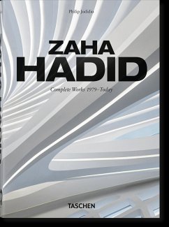 Zaha Hadid. Complete Works 1979-Today. 40th Ed. - Jodidio, Philip