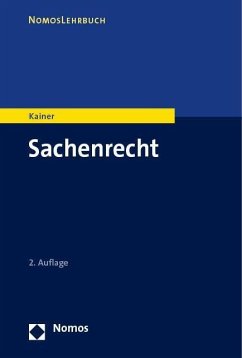 Sachenrecht - Kainer, Friedemann