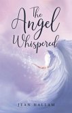 The Angel Whispered (eBook, ePUB)