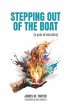Stepping Out of the Boat (a year of... - Bild 1