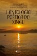 I Antologia Poe´tica do Xingu (eBook,... - Bild 1