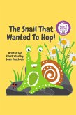 The Snail That Wanted To Hop! (eBook, ePUB)