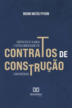 Cover Contratos de aliança e outras modalidades de contratos de construção (eBook, ePUB)