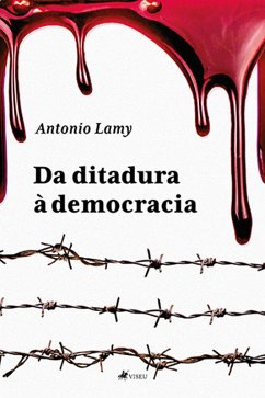 Da Ditadura a` Democracia (eBook, ePUB) - Lamy, Antonio