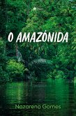 O Amazo^nida (eBook, ePUB)