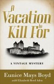 A Vacation to Kill For (eBook, ePUB)