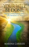 Your Will be Done (eBook, ePUB)