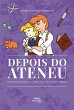 Depois do Ateneu (eBook, ePUB) - Bild 1