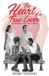 The Heart of a true Lover (eBook, ePUB) - Bild 1