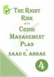 The Right Risk and Crisis Management... - Bild 1