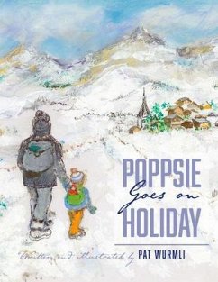 Poppsie Goes on Holiday (eBook, ePUB) - Wurmli, Pat