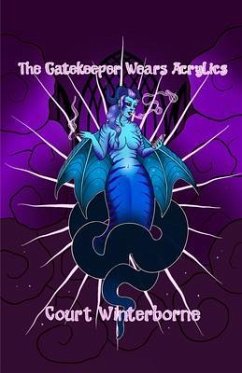 Cover The Gatekeeper Wears Acrylics (eBook, ePUB)
