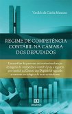 Regime de competência contábil na Câmara dos Deputados (eBook, ePUB)