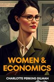 Women And Economics (Annotated) (eBook, ePUB)