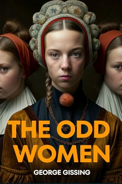 The Odd Women (eBook, ePUB) - Gissing, George