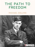 The Path to Freedom (eBook, ePUB)