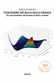 L&quote;equazione più bella della finanza (eBook, ePUB)