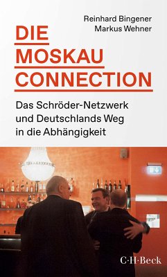 Die Moskau-Connection (eBook, PDF) - Bingener, Reinhard; Wehner, Markus