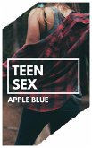 Teen Sex (eBook, ePUB)