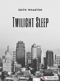 Twilight Sleep (eBook, ePUB)