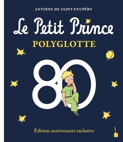 Der Kleine Prinz. Le Petit Prince Polyglotte - Saint Exupéry, Antoine de