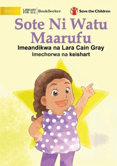 We Are All Stars - Sote Ni Watu Maarufu - Cain Gray, Lara