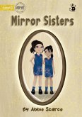 Mirror Sisters