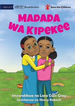 Special Sisters - Madada wa Kipekee - Cain Gray, Lara