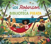 Los Robinson Y La Biblioteca Pirata