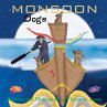 Monsoon Dogs - Bild 1