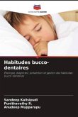 Habitudes bucco-dentaires