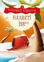 Hazreti Isa - Peygamber Hikayeleri 9 - Güven, Burhan