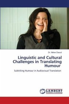 Linguistic and Cultural Challenges in Translating Humour - Daoud, Dr. Maher