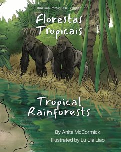 Tropical Rainforests (Brazilian Portuguese-English) - McCormick, Anita