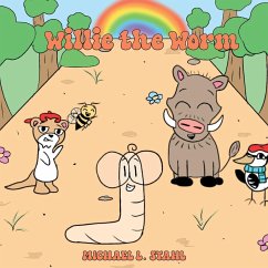 Willie the Worm - Stahl, Michael L.
