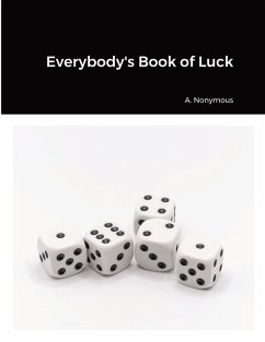 Everybody's Book of Luck - Nonymous, A.