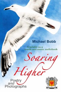 Soaring Higher - Bobb, Michael A