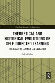 Theoretical and Historical Evolutions of Self-Directed Learning (eBook, ePUB)