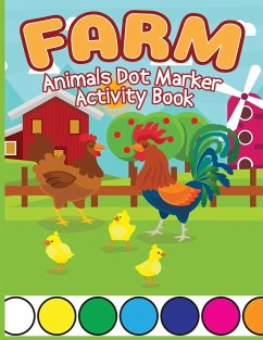 Farm Animals Dot Marker Activity Book - Bidden, Laura