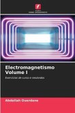 Electromagnetismo Volume I