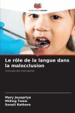 Le rôle de la langue dans la malocclusion