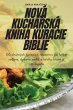 NOVÁ KUCHA¿SKÁ KNIHA KURACIE BIBLIE - Bild 1