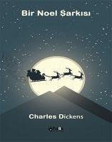 Bir Noel Sarkisi - Dickens, Charles