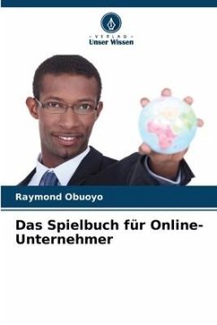 Das Spielbuch für Online-Unternehmer - Obuoyo, Raymond