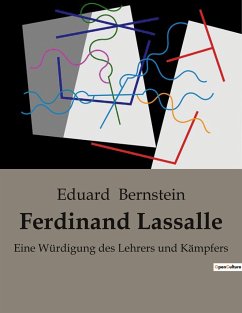 Ferdinand Lassalle - Bernstein, Eduard