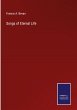 Songs of Eternal Life - Bild 1