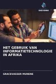 HET GEBRUIK VAN INFORMATIETECHNOLOGIE IN AFRIKA
