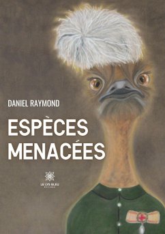 Espèces menacées - Daniel Raymond